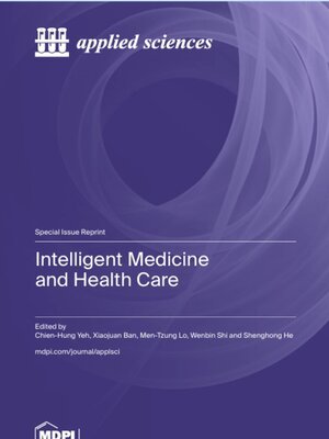 cover image of Intelligent Medicine and Health Care